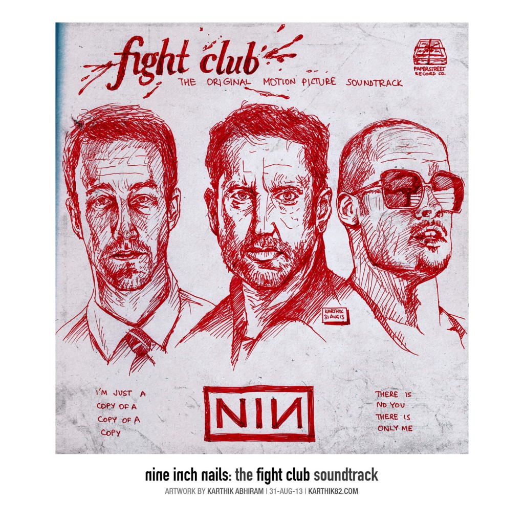 Nine Inch Nails - Fight Club Soundtrack - Fake Album Artwork by Karthik Abhiram